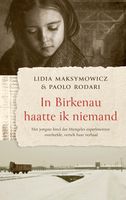 In Birkenau haatte ik niemand - Lidia Maksymowicz, Paolo Rodari - ebook