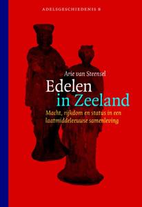 Edelen in Zeeland (Hardback)