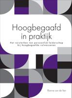 Hoogbegaafd in praktijk (Hardback)