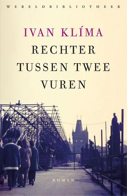 Rechter tussen twee vuren - Ivan Klima - ebook