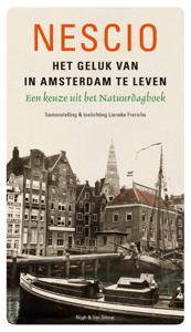 Het geluk van in Amsterdam te leven (Paperback)