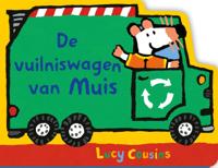 De vuilniswagen van Muis (Hardback)