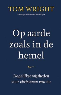 Op aarde zoals in de hemel (Paperback)