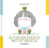 Altijd een feestje met dit beestje (Hardback)