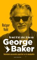 Nu weet ik het zeker, ik hou van George Baker (Paperback)