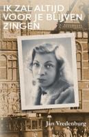 Ik zal altijd voor je blijven zingen (Paperback)