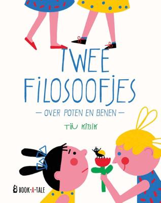 Twee filosoofjes over poten en benen (Hardback)