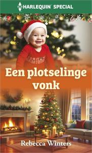 Een plotselinge vonk - Rebecca Winters - ebook