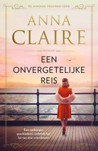 Een onvergetelijke reis - Anna Claire - ebook