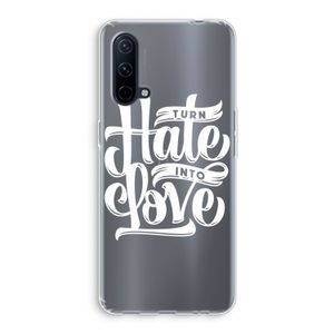 Turn hate into love: OnePlus Nord CE 5G Transparant Hoesje