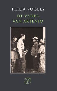 De vader van Artenio - Frida Vogels - ebook