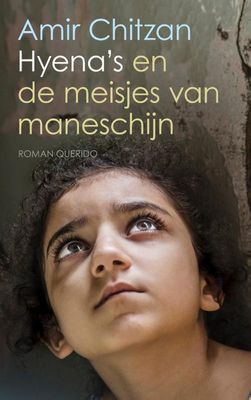 Hyena's en de meisjes van maneschijn - Amir Chitzan - ebook