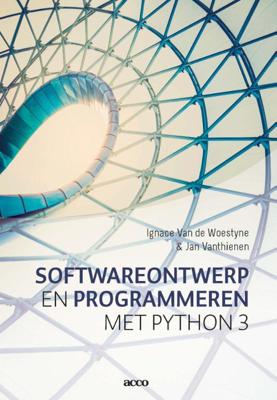 Softwareontwerp en Programmeren met Phython 3 (Paperback)