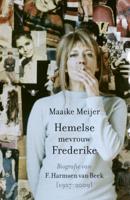 Hemelse mevrouw Frederike (Paperback)