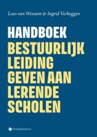 Handboek Bestuurlijk leiding geven aan lerende scholen (Paperback)