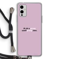 uzelf graag zien: OnePlus 9 Transparant Hoesje met koord
