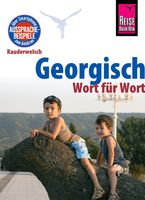 Woordenboek Kauderwelsch Georgisch - Duits - Wort für Wort | Reise Know-How Verlag