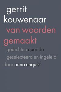 Van woorden gemaakt - Gerrit Kouwenaar - ebook