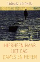 Hierheen naar het gas, dames en heren (Paperback)
