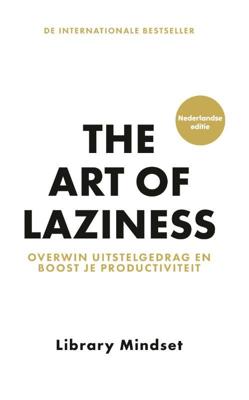 The Art of Laziness (Hardback)