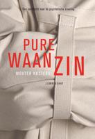 Pure waanzin (Paperback)