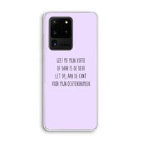 Ochtendhumeur: Samsung Galaxy S20 Ultra Transparant Hoesje
