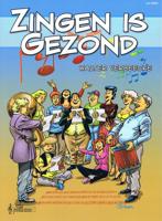 Zingen is gezond (Paperback)