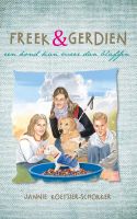 Freek en Gerdien - Jannie Koetsier-Schokker - ebook