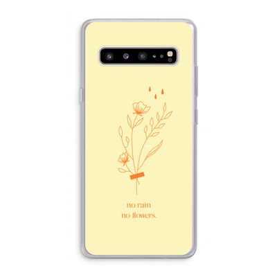 No rain no flowers: Samsung Galaxy S10 5G Transparant Hoesje