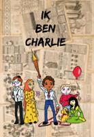 Ik ben Charlie (Paperback)