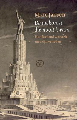 De toekomst die nooit kwam (Paperback)