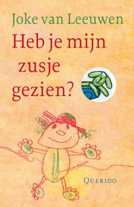 Heb je mijn zusje gezien? (Hardback)