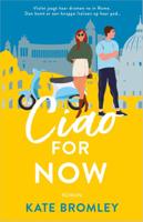 Ciao For Now (Paperback)