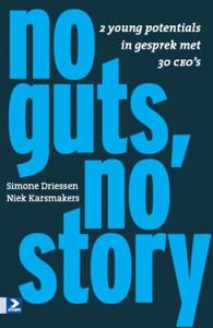No guts, no story (Paperback)