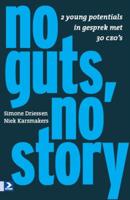 No guts, no story (Paperback)