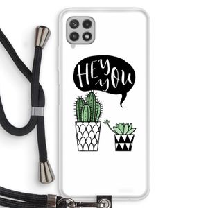 Hey you cactus: Samsung Galaxy A22 4G Transparant Hoesje met koord