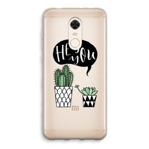 Hey you cactus: Xiaomi Redmi 5 Transparant Hoesje