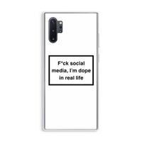 I'm dope: Samsung Galaxy Note 10 Plus Transparant Hoesje