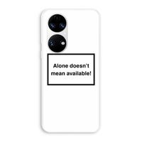 Alone: Huawei P50 Transparant Hoesje