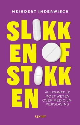 Slikken of stikken (Paperback)