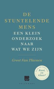 De stuntelende mens - Greet Van Thienen - ebook