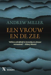 Een vrouw en de zee - Andrew Miller - ebook