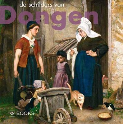 De schilders van Dongen (Paperback)