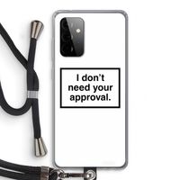 Don't need approval: Samsung Galaxy A72 5G Transparant Hoesje met koord
