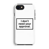 Don't need approval: iPhone 8 Tough Case