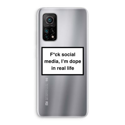 I'm dope: Xiaomi Mi 10T 5G Transparant Hoesje