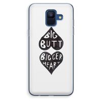 Big butt bigger heart: Samsung Galaxy A6 (2018) Transparant Hoesje Big butt bigger heart: Samsung Galaxy A6 (2018) Transparant Hoesje