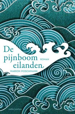 De pijnboomeilanden - Marion Poschmann - ebook