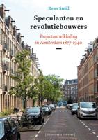 Speculanten en revolutiebouwers (Paperback)