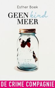 Geen kind meer - Esther Boek - ebook